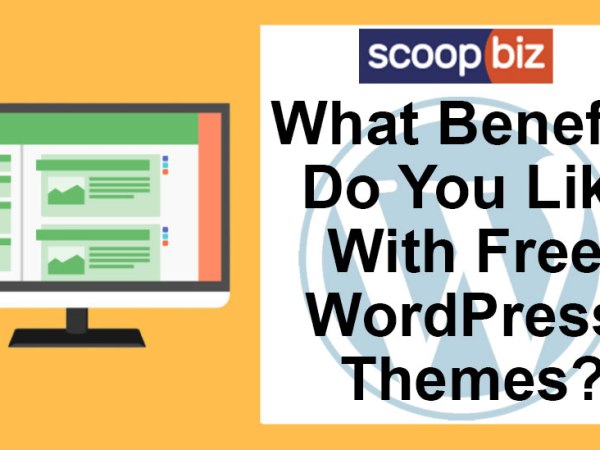 What Benefits Do You Like With Free WordPress&nbsp;Themes?